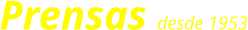 Prensas desde 1953